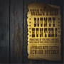 Bounty Hunters - The Bounty Hunters 