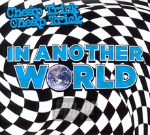 In Another World - Cheap Trick