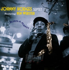 Blues A Plenty - Johnny Hodges