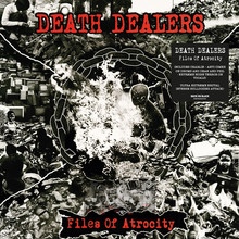 Files Of Atrocity - Death Dealers