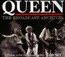 The Broadcast Archives - Queen