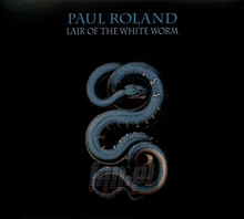 Lair Of The White Worm - Paul Roland