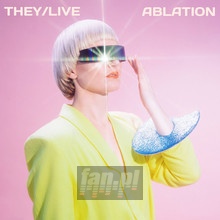 Ablation - They Live