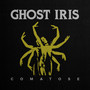 Comatose - Ghost Iris