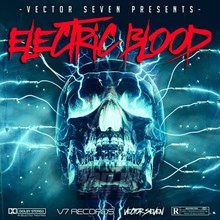 Electric Blood - Vector Seven