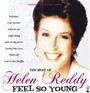 Feel So Young - Helen Reddy