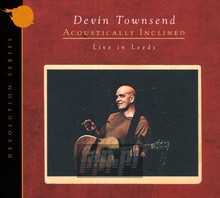 Devolution Series #1 - Acoustically Inclined, Live - Devin Townsend - bigger Devolution Series #1 - Acoustically Inclined, Live - Devin Townsend