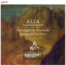 Passeggiata Musicale... - Alta Early Music Ensemble