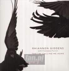 They're Calling Me Home - Rhiannon Giddens