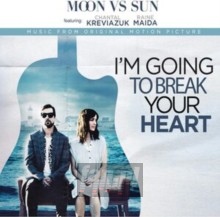 I'm Going To Break Your Heart OST - Sun vs. Moon I'm Going To Break Your Heart OST - Sun vs. Moon