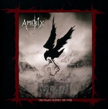 The Power Remains The Same - Amebix
