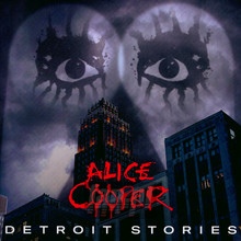 Detroit Stories - Alice Cooper