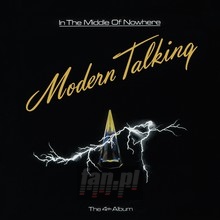 In The Middle Of Nowhere - Modern Talking