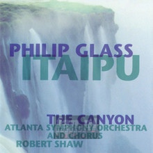 Itaipu - The Canyon - Philip Glass