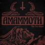 Fire Above - Amammoth