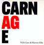Carnage - Nick Cave / Warren Ellis