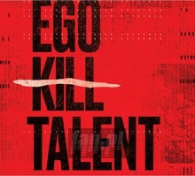 The Dance Between Extremes - Ego Kill Talent