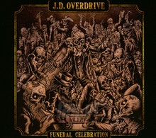 Funeral Celebration - J.D. Overdrive