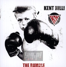 The Rumble - Kent Hilli