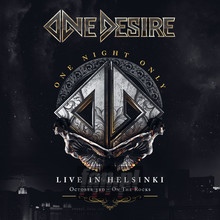 One Night Only - Live In Helsinki - One Desire