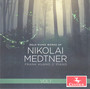 Solo Piano Works 1 - Medtner  /  Huang