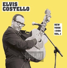 New York 1996 vol. 1 - Elvis Costello