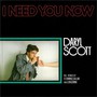 I Need You Now - Daryl Scott