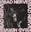 Bad Nerves - Bad Nerves