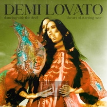 Dancing With The Devil...The Art Of Starting Over - Demi Lovato