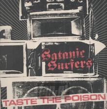 Taste The Poison - Satanic Surfers