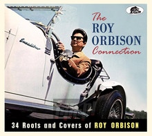 Roy Orbison Connection: 34 Roots & Covers / Var - Roy Orbison Connection: 34 Roots & Covers  /  Var