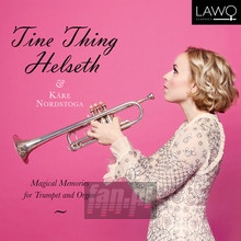 Magical Memories - Tine Thing Helseth / Kar - bigger Magical Memories - Tine Thing Helseth / Kar