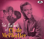 Ballads Of Clyde Mcphatter - Clyde McPhatter
