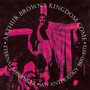 Eternal Messenger An Anthology 1970- 1973 - Arthur Brown's Kingdom Come