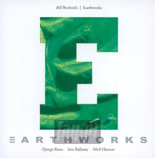 Earthworks - Bill Bruford