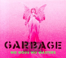 No Gods No Masters - Garbage