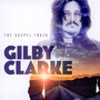 Gospel Truth - Gilby Clarke