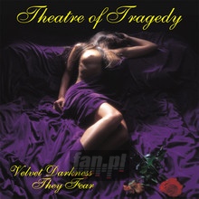 Velvet Darkness They Fear - Theatre Of Tragedy