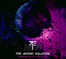 Remnants Of Oblivion - The Advent Equation 