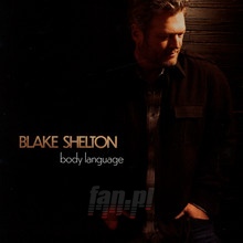 Body Language - Blake Shelton