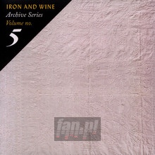 Archive Series vol.5 - Iron & Wine