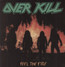 Feel The Fire - Overkill