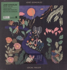 Local Valley - Jose Gonzalez