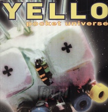 Pocket Universe - Yello - bigger Pocket Universe - Yello
