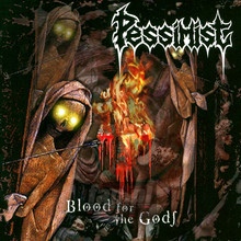 Blood For The Gods - Pessimist