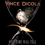 Only Time Will Tell - Vince Dicola