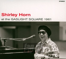 At The Gaslight 1961 + Loads Of Love - Shirley Horn