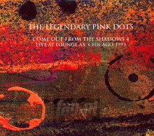 Live At Lounge Ax Chicago 1993 - The Legendary Pink Dots 