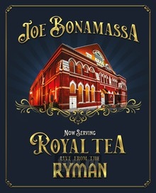 Now Serving: Royal Tea: Live From The Ryman - Joe Bonamassa