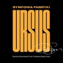 Symfonia Fabryki Ursus - Dominik Core Strycharski 